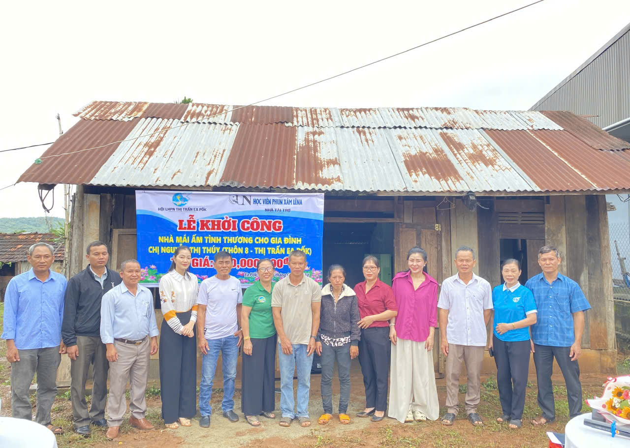 Hội phụ nữ thị trấn Ea Pốk khởi công xây dựng nhà mái ấm tình thương tặng hộ nghèo tại Thôn 8